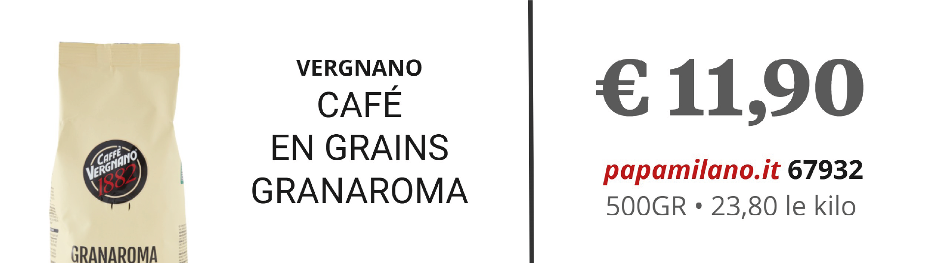VERGNANO CAFÉ EN GRAINS GRANAROMA